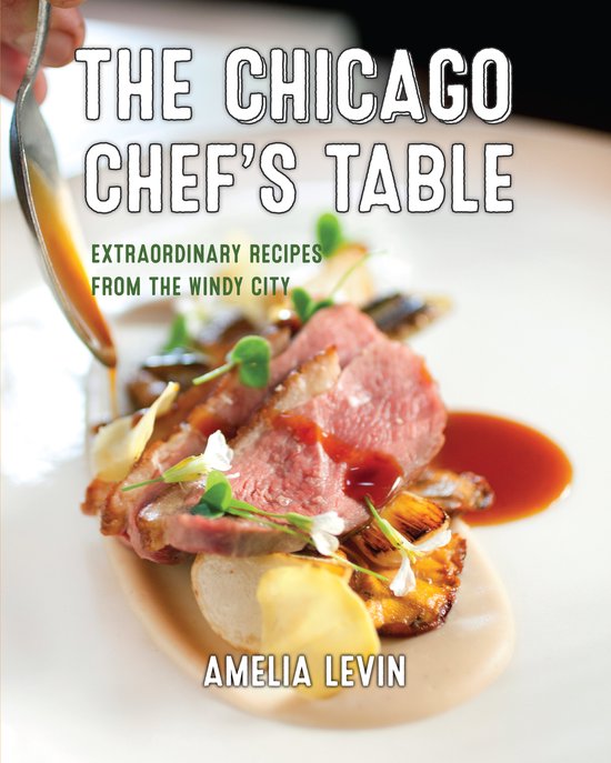Chef's Table-The Chicago Chef's Table - cover