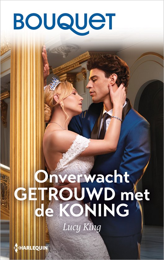 Bouquet 4754 - Onverwacht getrouwd met de koning - cover