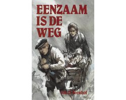 Eenzaam is de weg