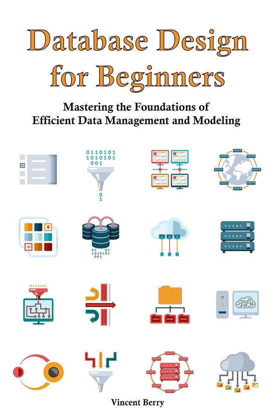 Database Design for Beginners (ebook), VINCENT BERRY | 9798227080264 ...