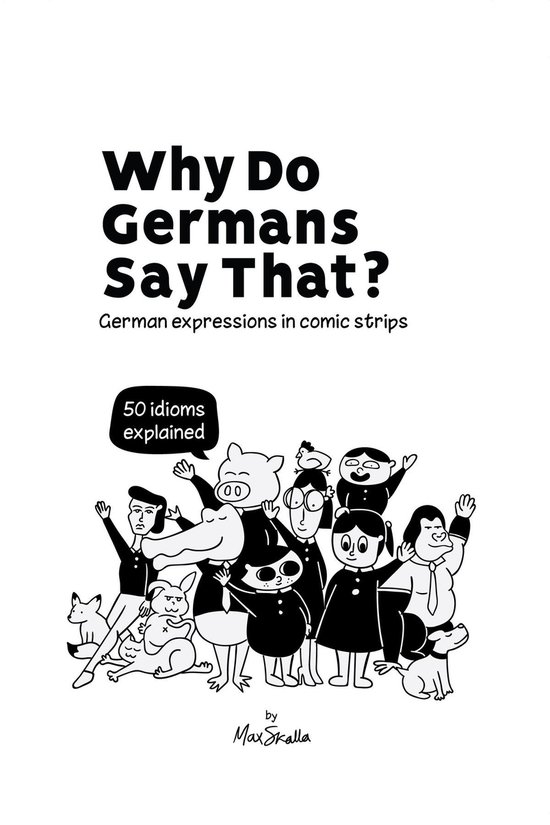 Why Do Germans Say That? German expressions in comic strips. ... - cover