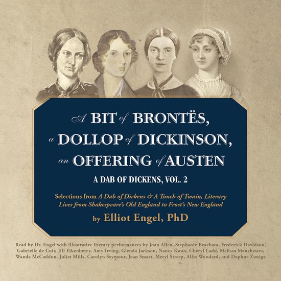 A Bit of Brontës, a Dollop of Dickinson, an Offering of Aus ... - cover