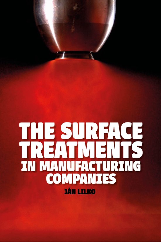 The Surface Treatments in Manufacturing Companies - cover