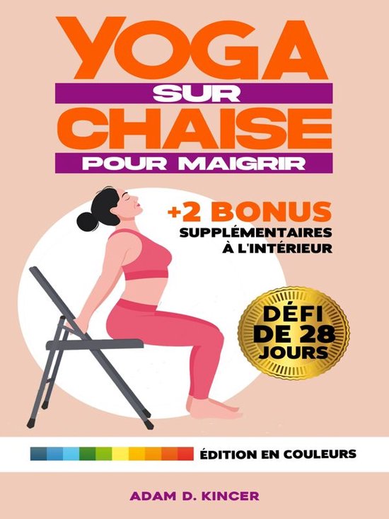 Yoga sur Chaise pour Maigrir
