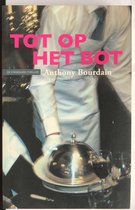 Tot op het bot