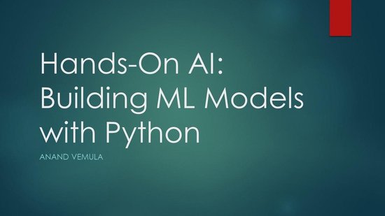 Hands-On AI: Building ML Models with Python (ebook), Anand Vemula ...