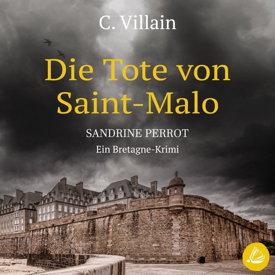 Sandrine Perrot: Die Tote aus Saint-Malo - cover