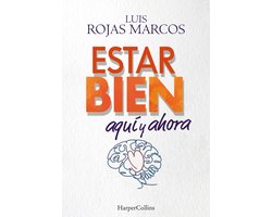 Estar bien aquí y ahora