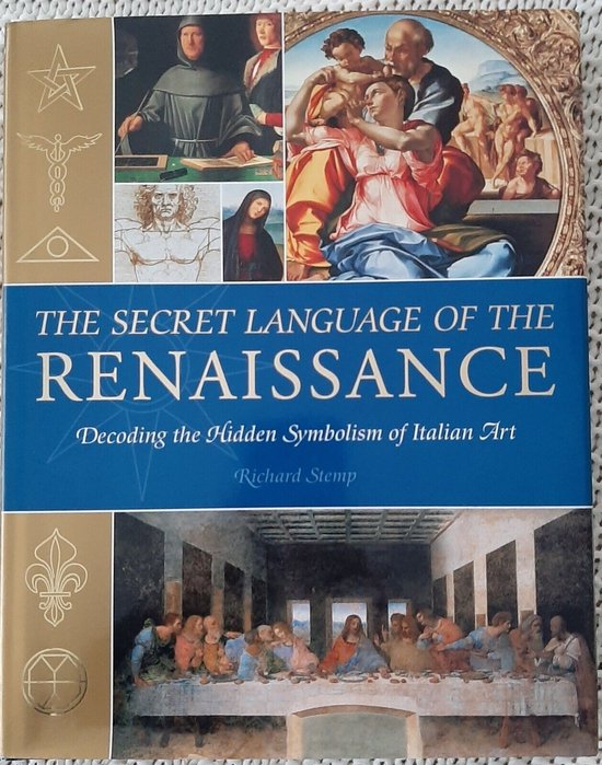 The Secret Language Of The Renaissance