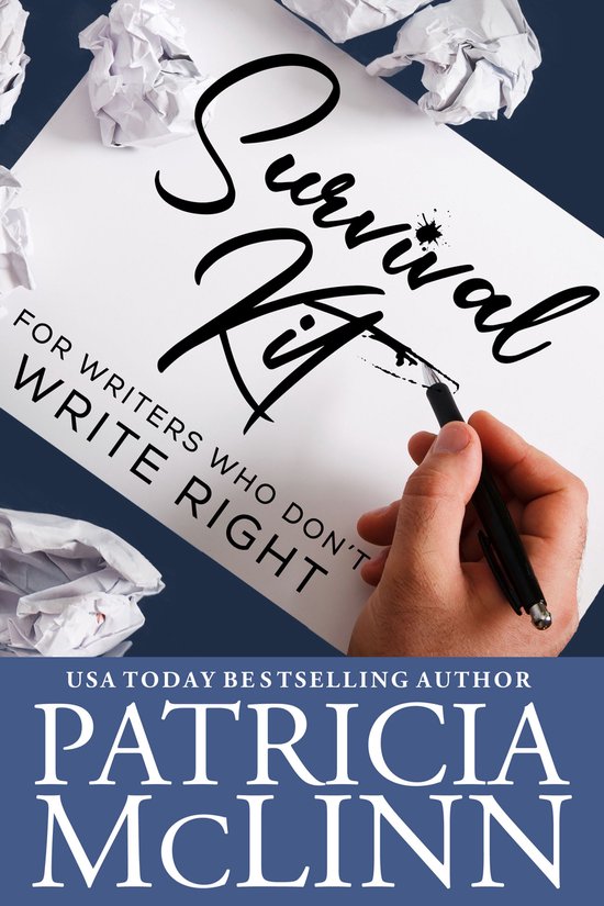 Survival Kit for Writers Who Don’t Write Right - cover