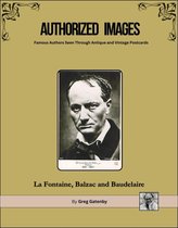 Authorized Images: Famous Authors Seen Through Antique and Vintage Postcards, Spotlight Edition 17 - Authorized Images, Famous Authors Seen Through Antique and Vintage Postcards