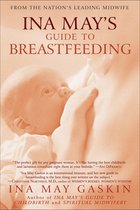 ISBN Ina May’s Guide to Breastfeeding, Livre broché, 352 pages