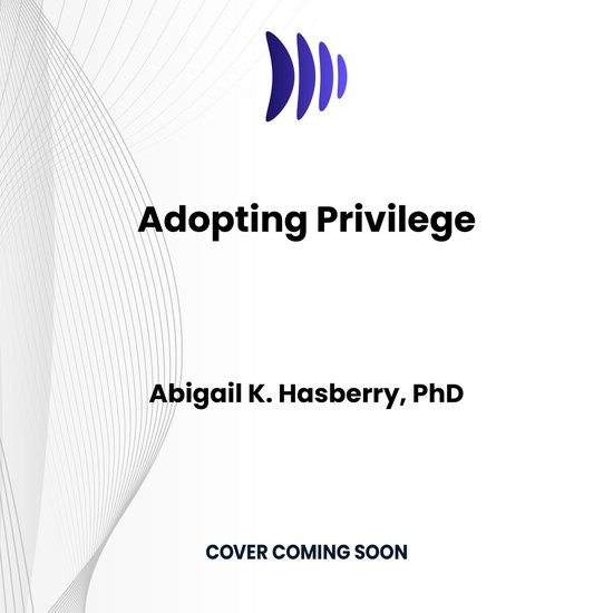 Adopting Privilege - cover