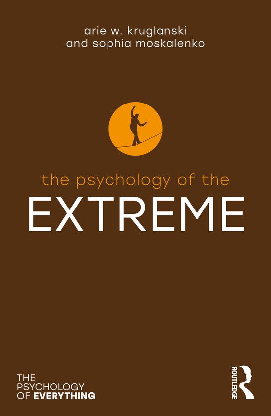 The Psychology of Everything-The Psychology of the Extreme - cover