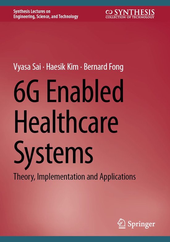 Synthesis Collection of Technology (R0) - 6G Enabled Healthc ... - cover