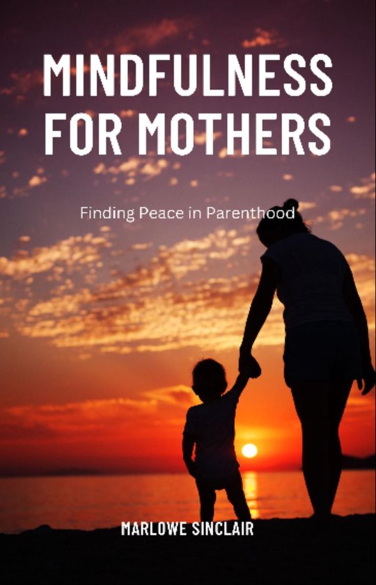 Mindfulness for Mothers - cover