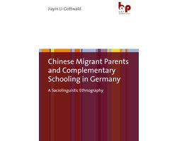Chinese Migrant Parents and Complementary Schooling in Germany