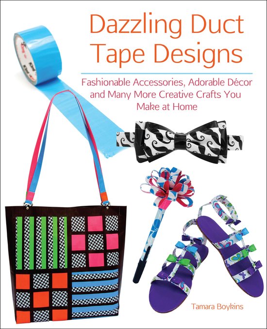 Dazzling Duct Tape Designs - cover