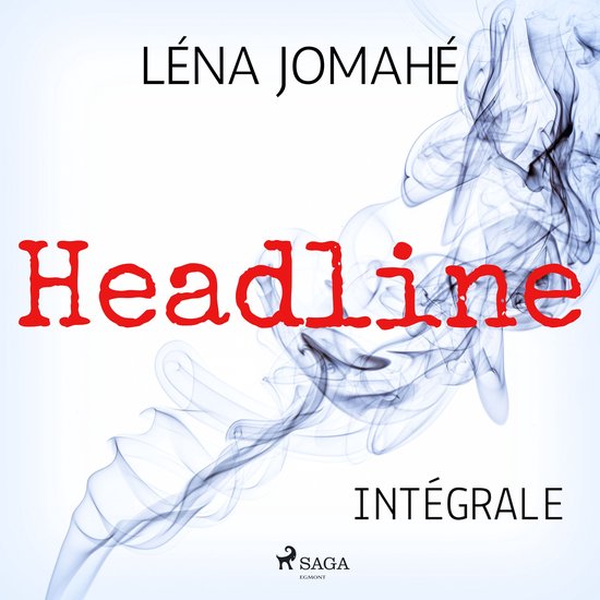 Headline – Intégrale - cover