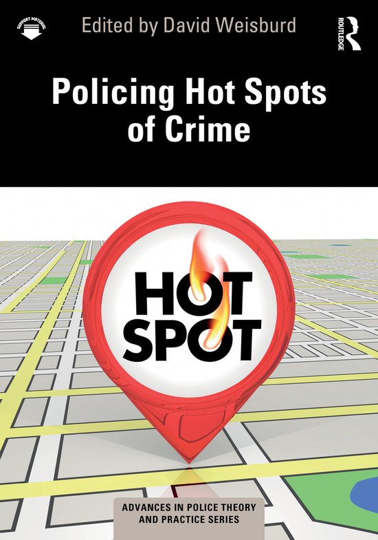 Advances in Police Theory and Practice- Policing Hot Spots o ... - cover