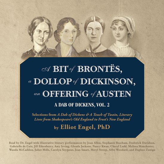 A Bit of Brontës, a Dollop of Dickinson, an Offering of Aus ... - cover