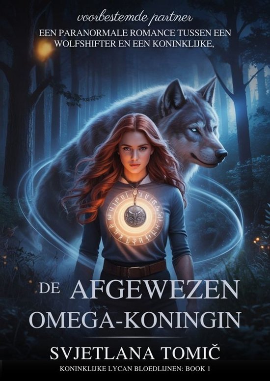 Koninklijke Lycan Bloedlijnen 1 - De Afgewezen Omega-Koningi ... - cover