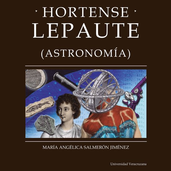 Hortense Lepaute - Distintas y distantes - Mujeres en la cie ... - cover