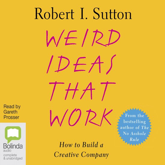 Weird Ideas That Work - cover