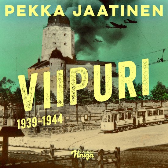 Viipuri 1939–1944 - cover
