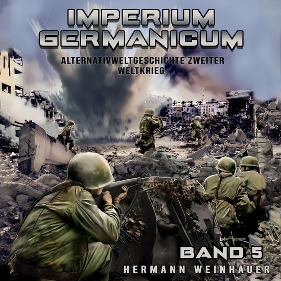 Imperium Germanicum – Alternativweltgeschichte Zweiter Wel ... - cover