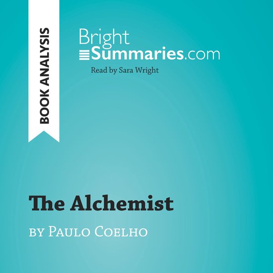 The Alchemist by Paulo Coelho (Book Analysis) - cover