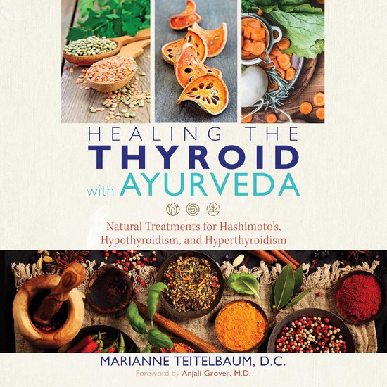 Healing the Thyroid with Ayurveda - cover