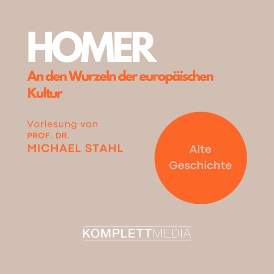 Homer - An den Wurzeln der europäischen Kultur - cover