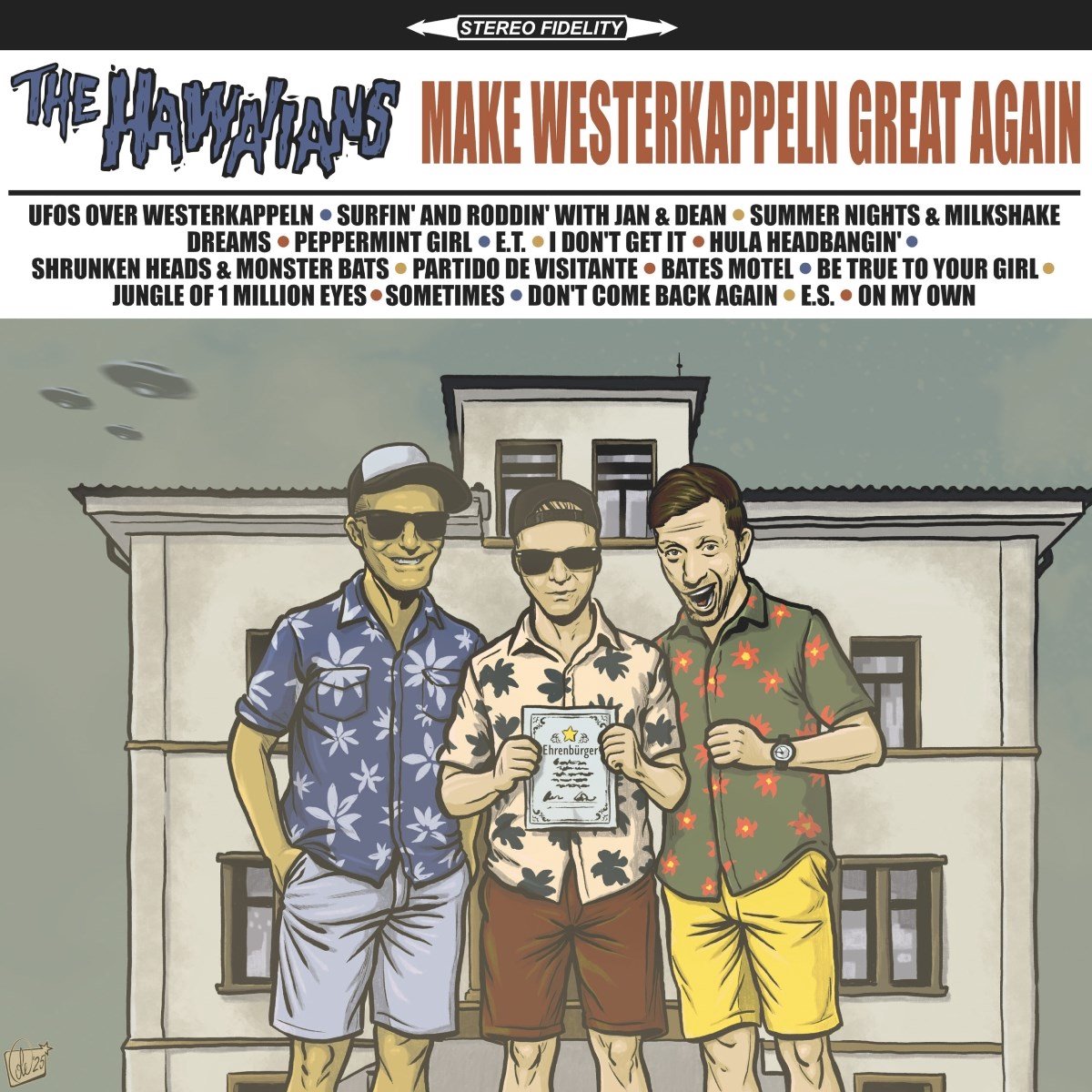 The Hawaiians - Make Westkappeln Great Again (LP)