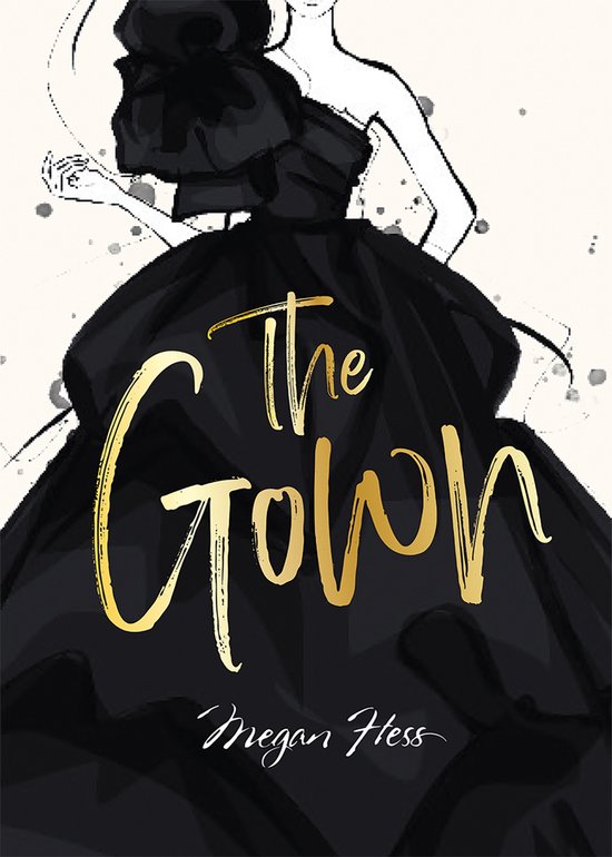 Megan Hess: The Gown - cover