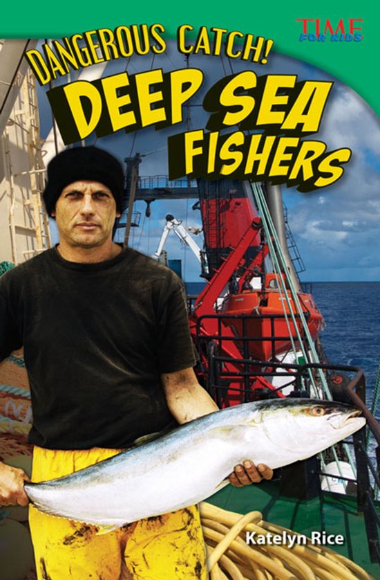 Dangerous Catch! Deep Sea Fishers - cover