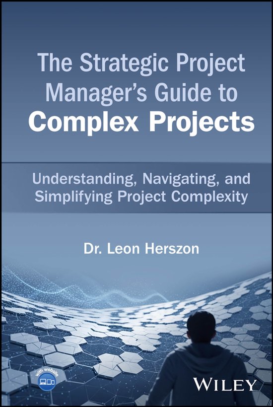 The Strategic Project Manager's Guide to Complex Projects - cover