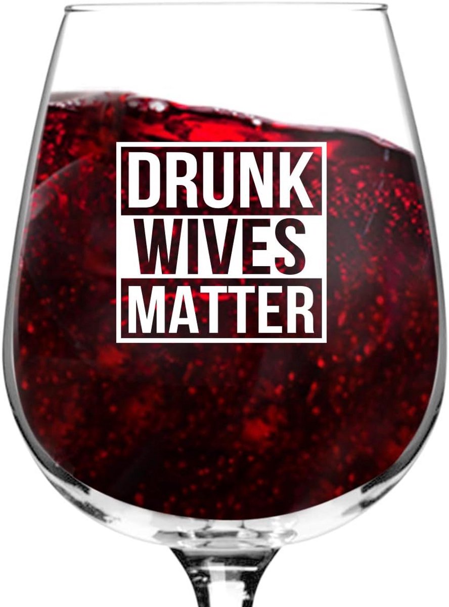 Grappig Wijnglas met Tekst voor Vrouwen - Origineel Cadeau voor Haar