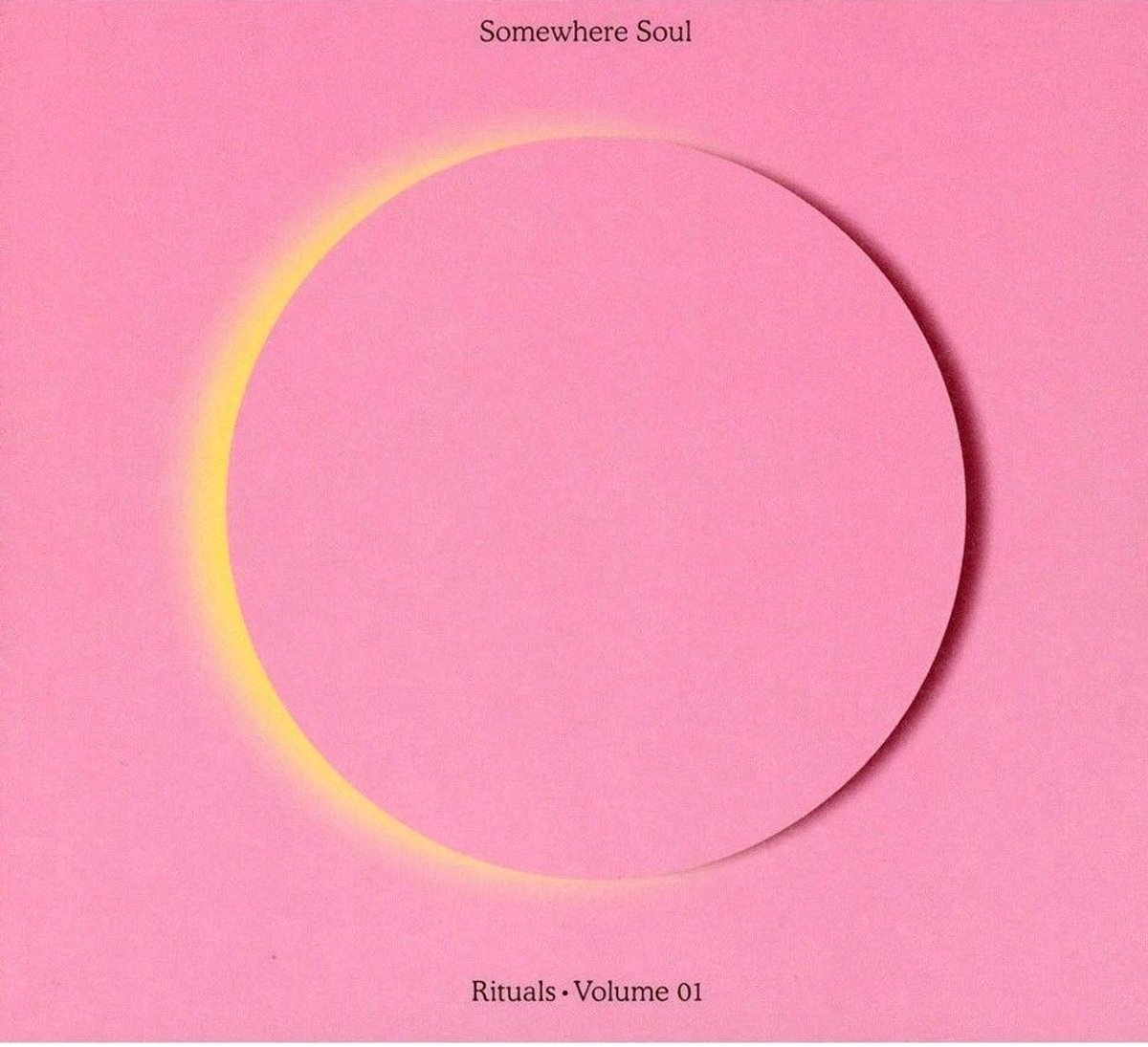 Various Artists - Somewhere Soul: Rituals Volume 1 (CD)