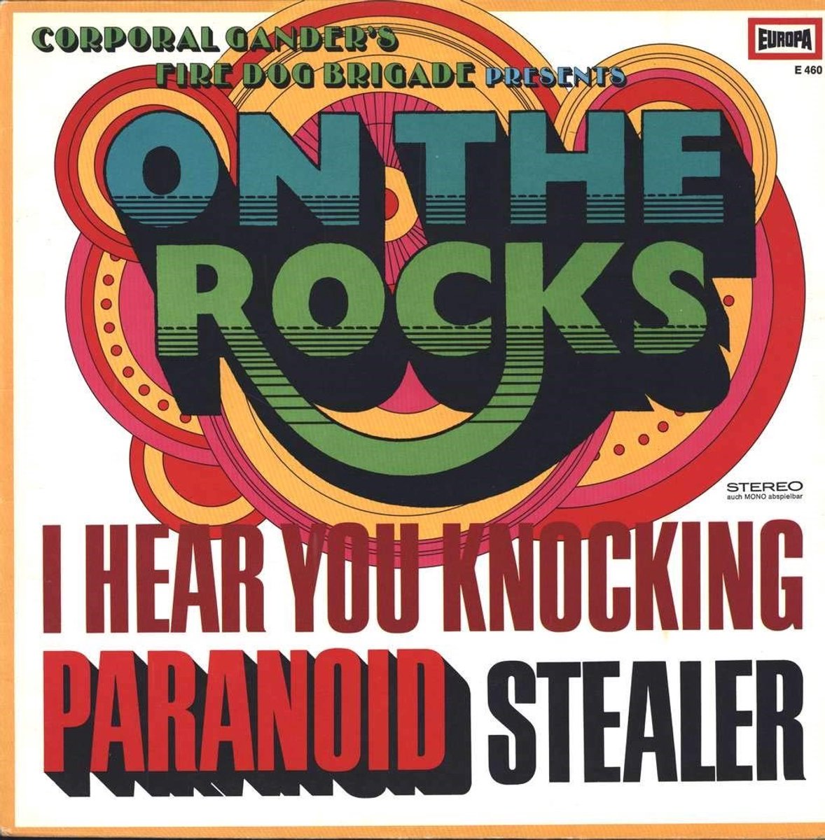 Corporal Gander's Fire Dog Brigade - On The Rocks (LP)