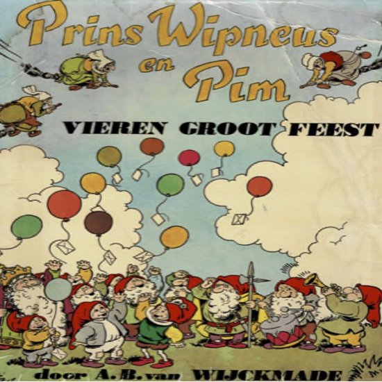 Prins Wipneus en Pim vieren groot feest - cover