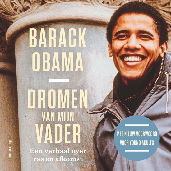 Barack Obama, titre "Des rêves de mon père", avec une citation "Une histoire de race et d'origine".