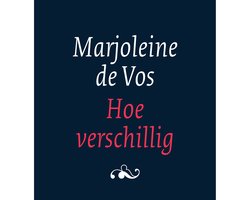 Omslag van Hoe verschillig