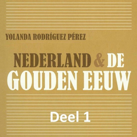 Nederland & de Gouden Eeuw 1 - cover