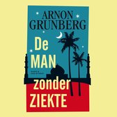 Boek 'De man zonder ziekte' met Arnon Grunberg in blauw, geel en rood met silhouetten van palmbomen en een moskee.