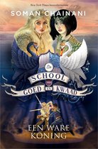 De School van Goed en Kwaad 6 - Een ware koning