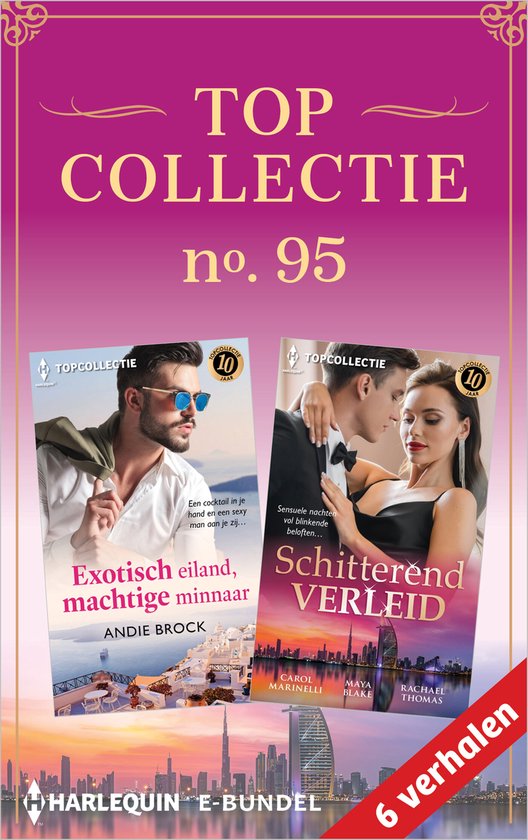Boekomslag 'Topcollectie no. 95' met op de linker helft een man met zonnebril en jasje over zijn schouder. Op de rechter helft een stel dat elkaar omhelst. Titel: Exotisch eiland, machtige minnaar en Schitterend verleid.