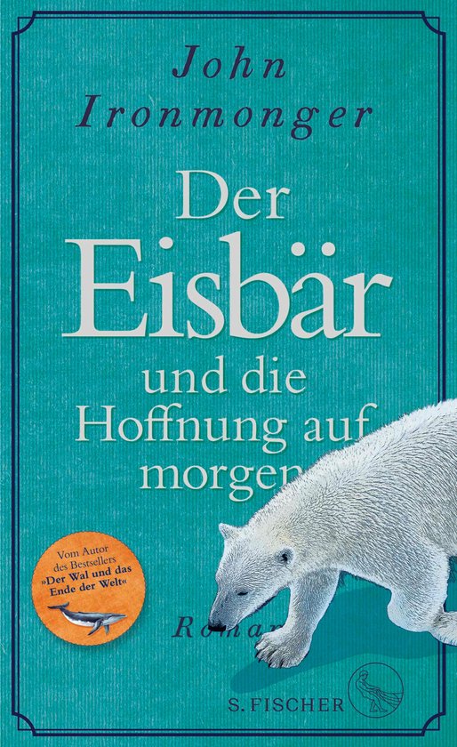 Boekomslag van 'Der Eisbär und die Hoffnung auf morgen' met een ijsbeer op een turkooizen achtergrond. Titel in paars.