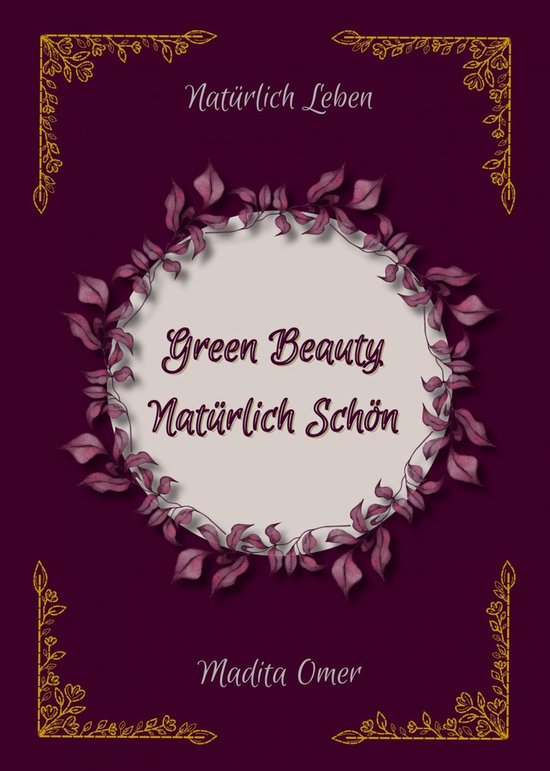 Green Beauty Natürlich Schön - cover