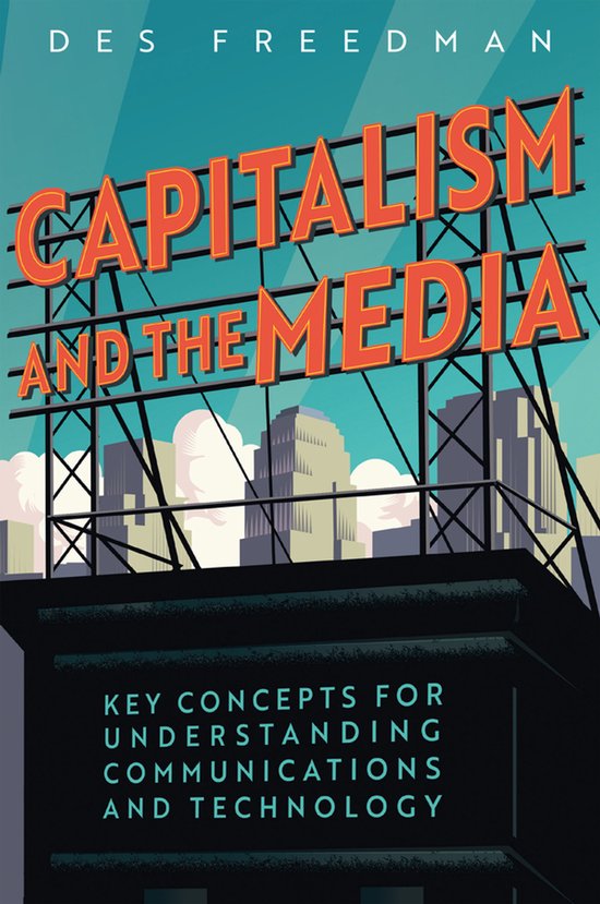 Capitalism and the Media - cover